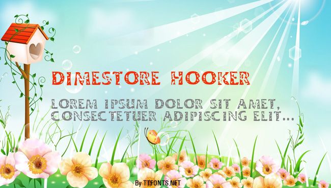 Dimestore Hooker example